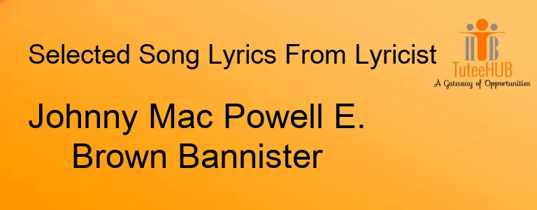 Johnny Mac Powell E. Brown Bannister