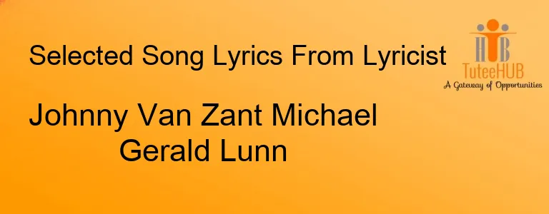 Johnny Van Zant Michael Gerald Lunn