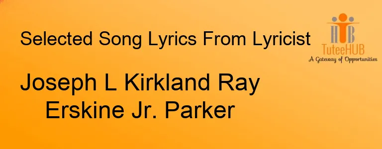 Joseph L Kirkland Ray Erskine Jr. Parker