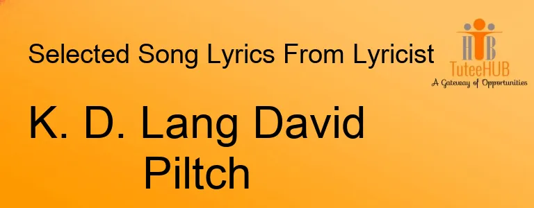 K. D. Lang David Piltch