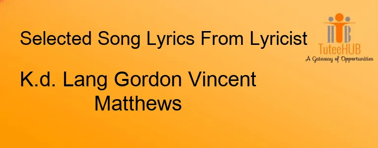 K.d. Lang Gordon Vincent Matthews