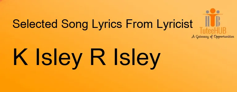 K Isley R Isley