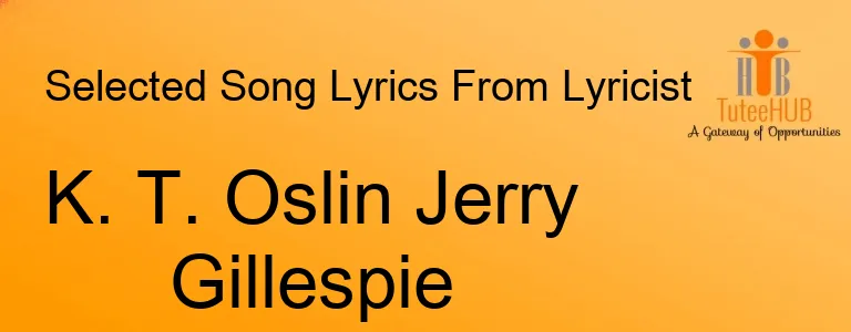 K. T. Oslin Jerry Gillespie