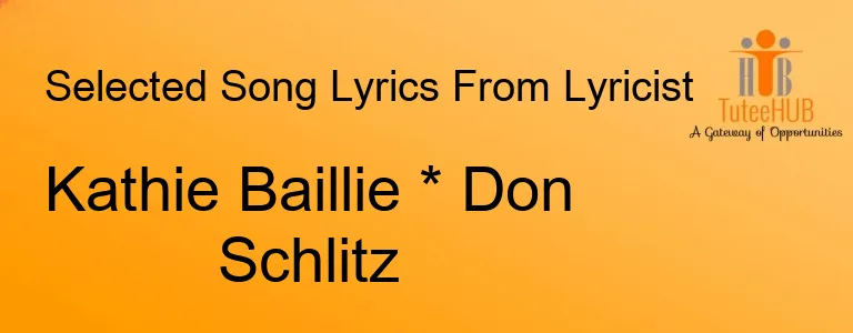 Kathie Baillie * Don Schlitz