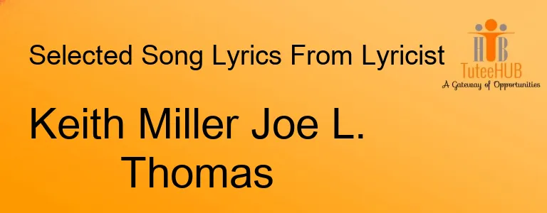 Keith Miller Joe L. Thomas