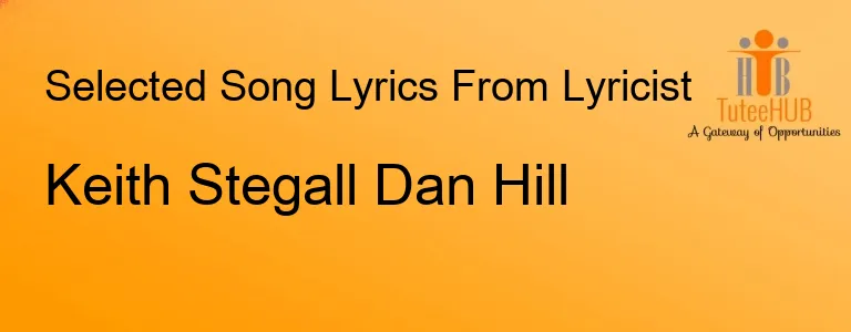 Keith Stegall Dan Hill