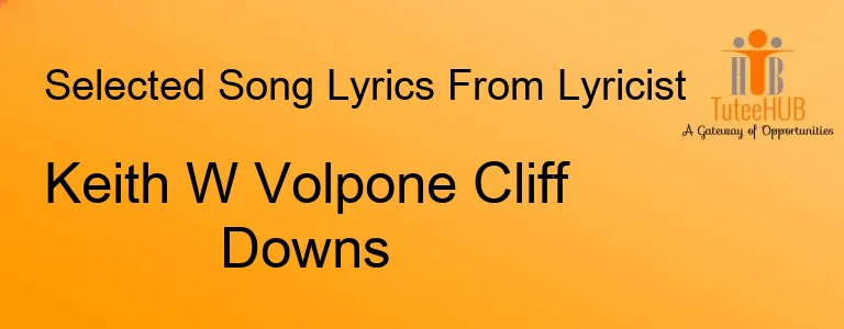 Keith W Volpone Cliff Downs