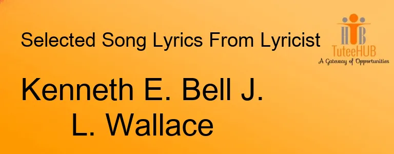 Kenneth E. Bell J. L. Wallace