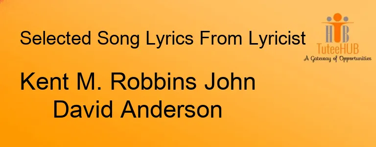 Kent M. Robbins John David Anderson