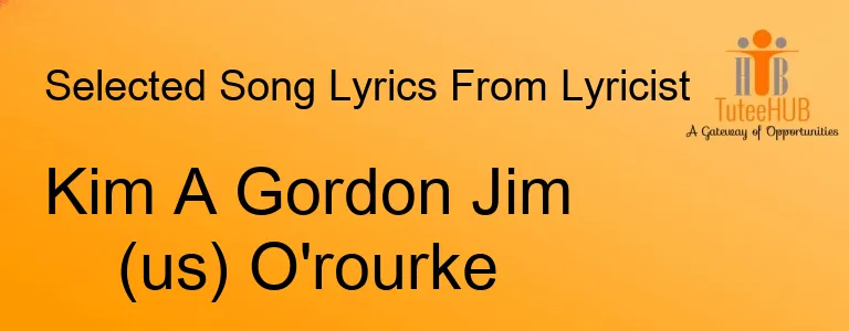 Kim A Gordon Jim (us) O'rourke