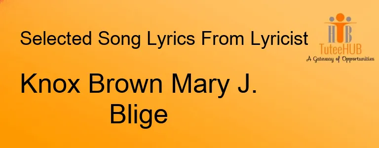 Knox Brown Mary J. Blige