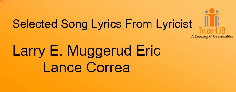Larry E. Muggerud Eric Lance Correa