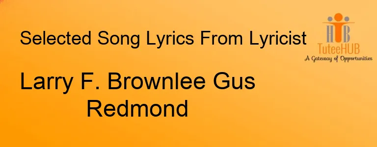 Larry F. Brownlee Gus Redmond