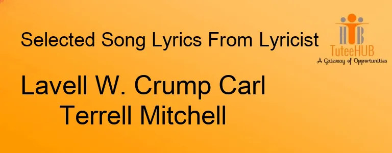 Lavell W. Crump Carl Terrell Mitchell