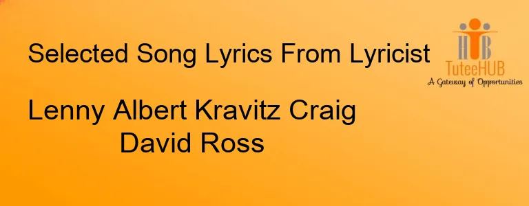 Lenny Albert Kravitz Craig David Ross
