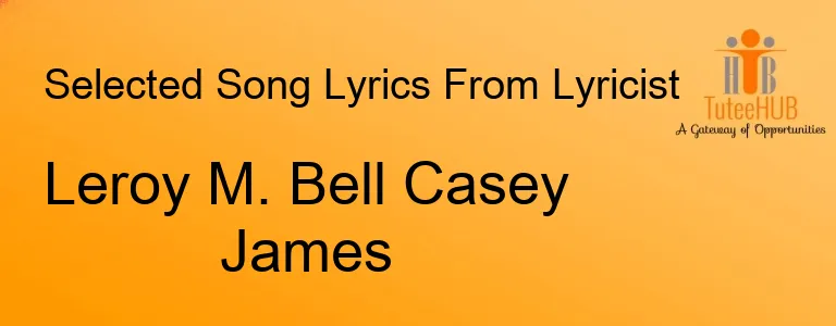 Leroy M. Bell Casey James