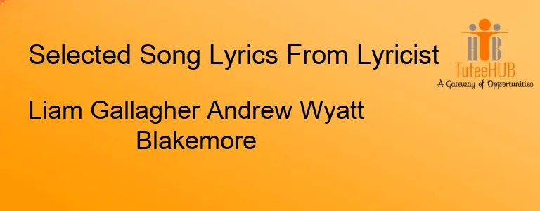 Liam Gallagher Andrew Wyatt Blakemore