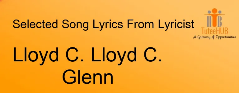 Lloyd C. Lloyd C. Glenn