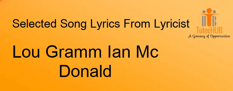 Lou Gramm Ian Mc Donald