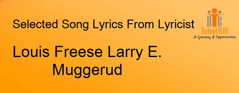 Louis Freese Larry E. Muggerud