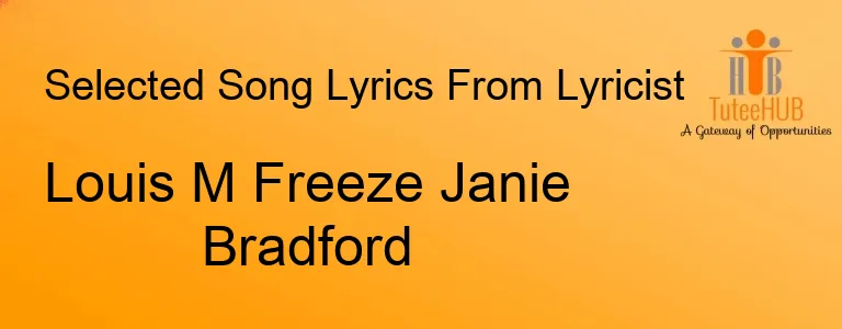 Louis M Freeze Janie Bradford