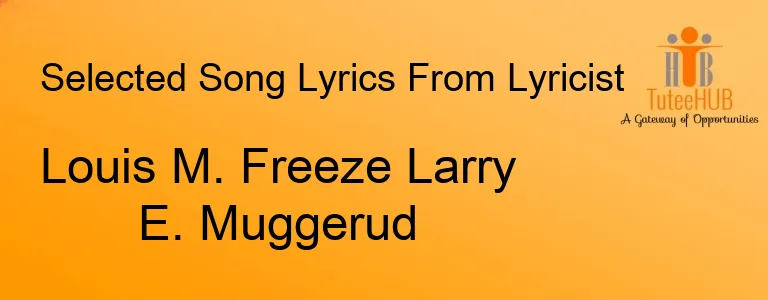 Louis M. Freeze Larry E. Muggerud