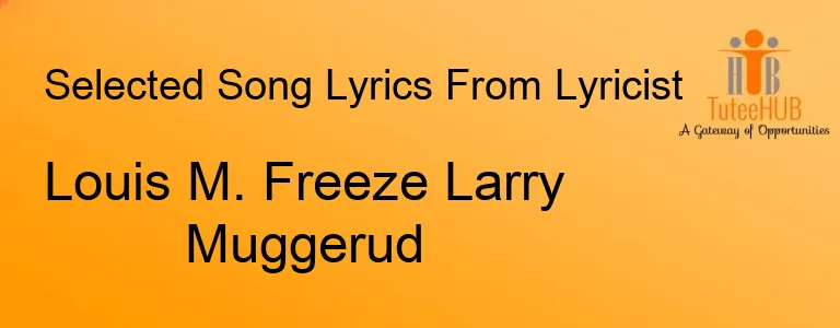 Louis M. Freeze Larry Muggerud