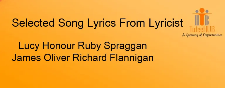 Lucy Honour Ruby Spraggan James Oliver Richard Flannigan