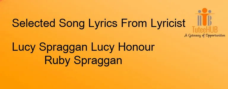 Lucy Spraggan Lucy Honour Ruby Spraggan