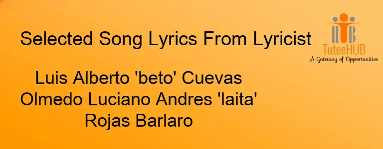 Luis Alberto 'beto' Cuevas Olmedo Luciano Andres 'laita' Rojas Barlaro