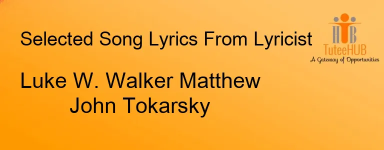 Luke W. Walker Matthew John Tokarsky