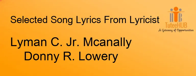Lyman C. Jr. Mcanally Donny R. Lowery