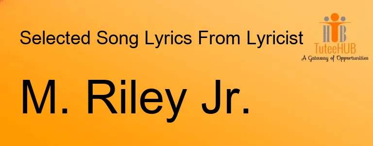 M. Riley Jr.