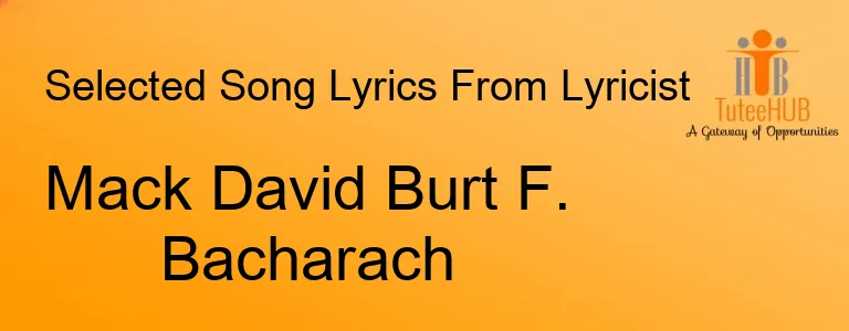 Mack David Burt F. Bacharach