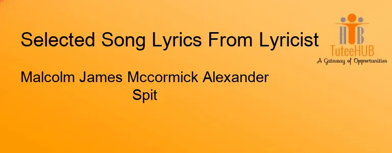 Malcolm James Mccormick Alexander Spit