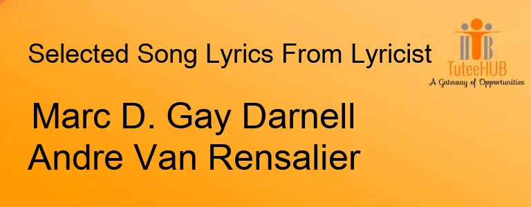 Marc D. Gay Darnell Andre Van Rensalier