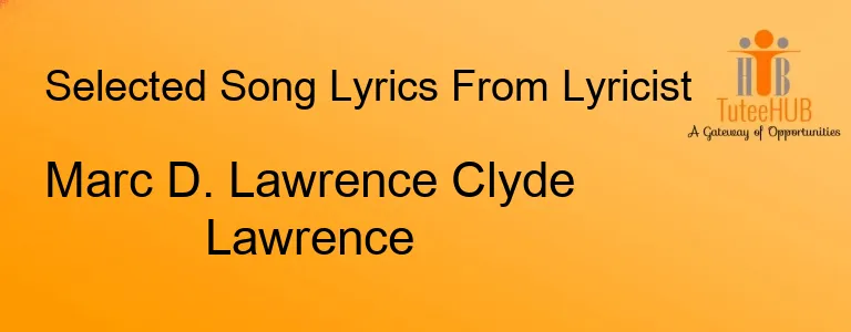 Marc D. Lawrence Clyde Lawrence