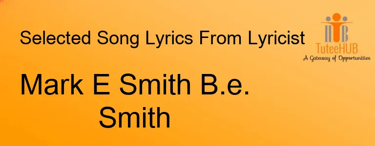 Mark E Smith B.e. Smith