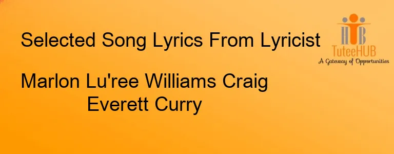 Marlon Lu'ree Williams Craig Everett Curry