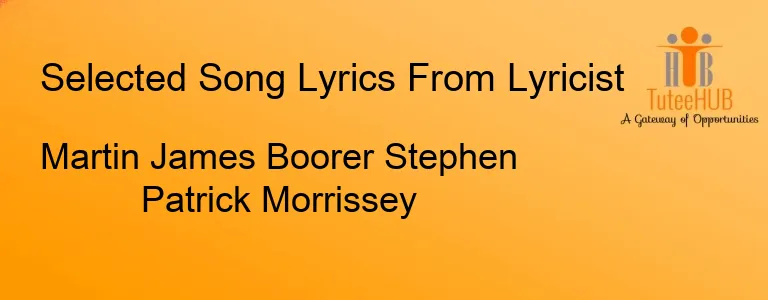 Martin James Boorer Stephen Patrick Morrissey