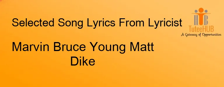 Marvin Bruce Young Matt Dike
