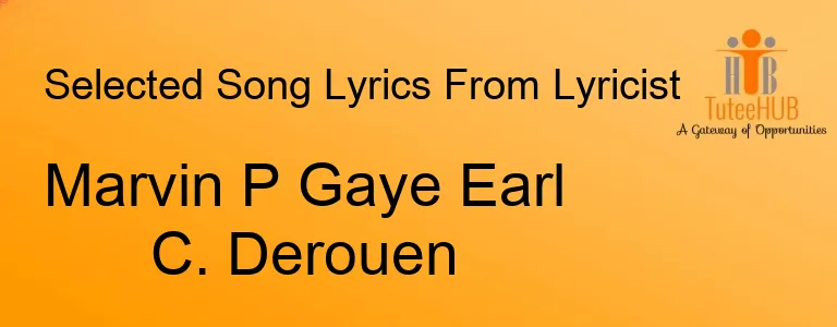Marvin P Gaye Earl C. Derouen
