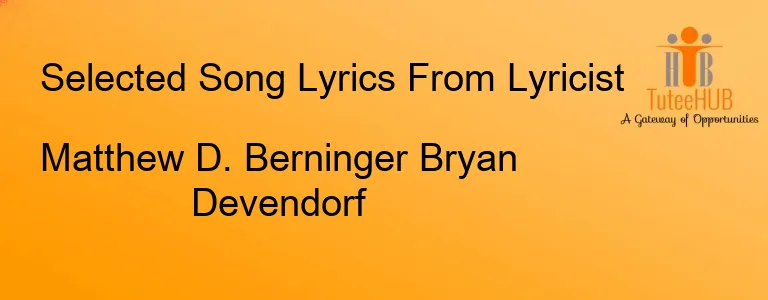 Matthew D. Berninger Bryan Devendorf