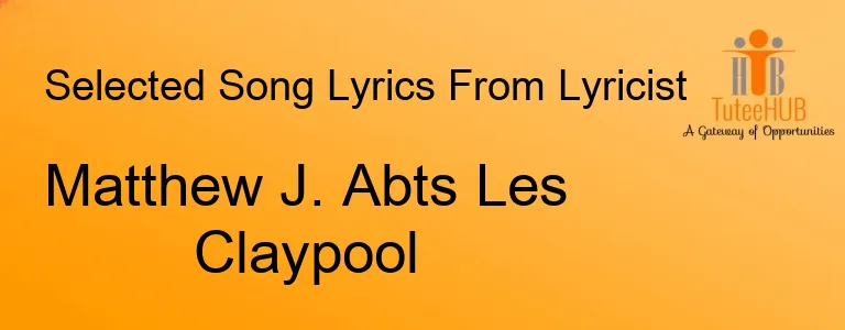 Matthew J. Abts Les Claypool