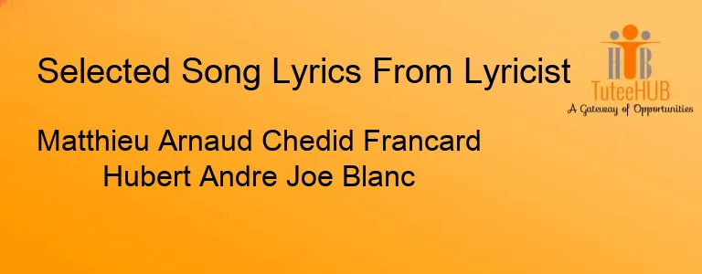 Matthieu Arnaud Chedid Francard Hubert Andre Joe Blanc