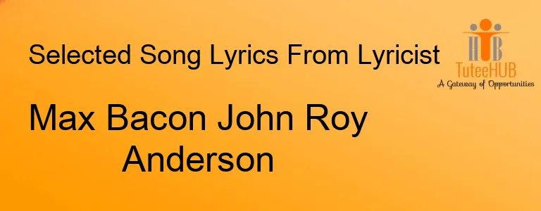 Max Bacon John Roy Anderson