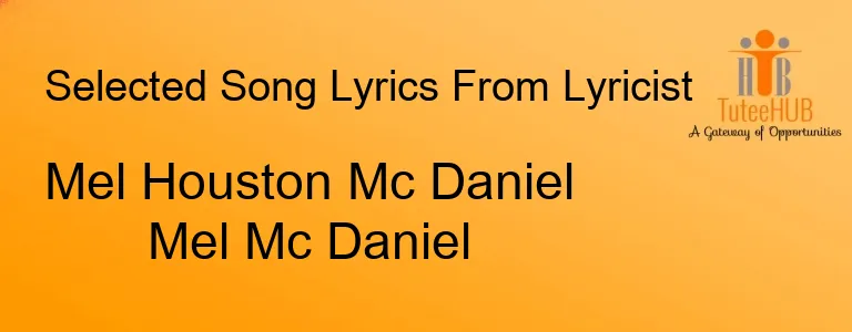 Mel Houston Mc Daniel Mel Mc Daniel