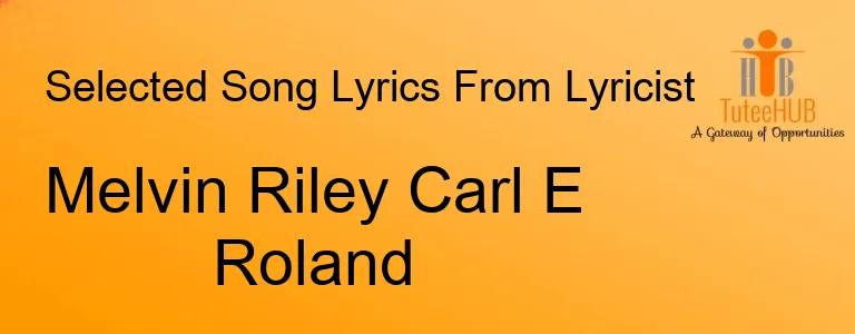 Melvin Riley Carl E Roland