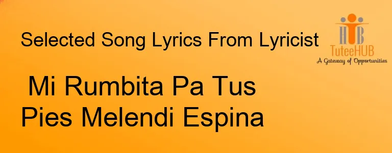 Mi Rumbita Pa Tus Pies Melendi Espina