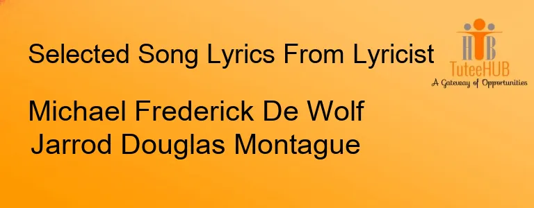 Michael Frederick De Wolf Jarrod Douglas Montague